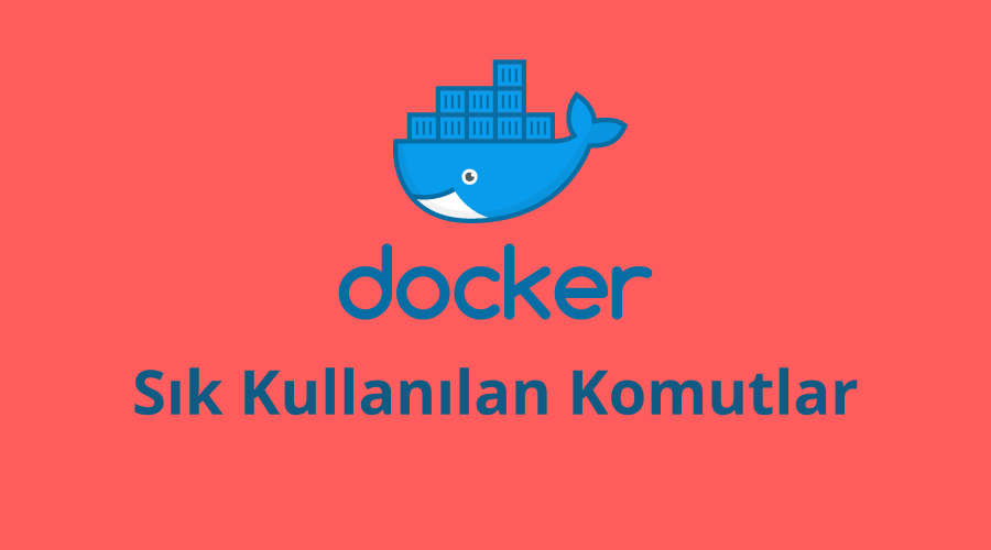 Docker Sık Kullanılan Komutlar-1