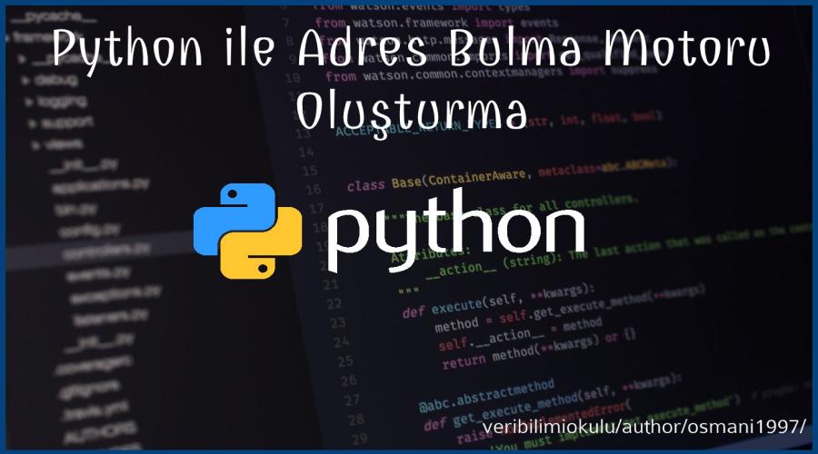 Python ile Adres Bulucu