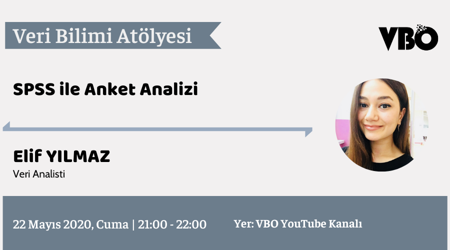 Canlı Yayın Etkinlikleri #5 – SPSS ile Anket Analizi